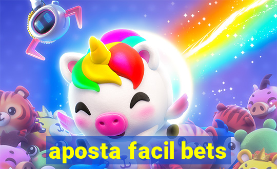 aposta facil bets